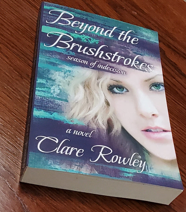 Beyond the Brushstrokes Paper Back - Autographed Copy